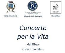 KC Canicattì - Concerto per la Vita con l'Associazione Music Club di Canicattì e il patrocinio del Comune