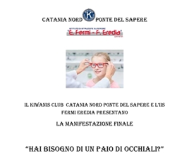 KC Catania Nord Ponte del Sapere - Invito manifestazione finale service: Hai bisogno di un paio di occhiali?