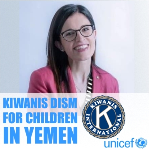 Dal Governatore Maura Magni - Service Kiwanis DISM per i bambini dello Yemen: Convenzione di Partnership tra Kiwanis DISM e Comitato Italiano UNICEF
